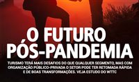 O futuro do Turismo pós-pandemia; veja principais tendências