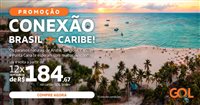 Feirão do Caribe: Gol lança promoção de passagens aéreas