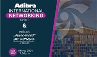 Adibra International Networking 2024 acontece na Flórida em novembro