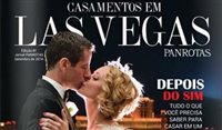 Especial: Conheça a Las Vegas dos casamentos