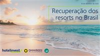 Baixe o estudo completo sobre a Recuperação dos Resorts no Brasil