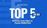 Veja as mais lidas de 10 de junho no Portal PANROTAS