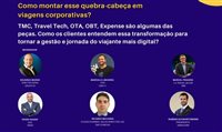 Evento virtual debaterá papel de TMCs, travel techs, OBTs e outros players