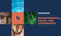 Hotelbeds lança Relatório Ambiental, Social e de Governança 2021