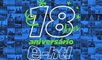 E-HTL comemora aniversário com ações para agentes de viagens
