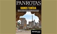 Revista PANROTAS mostra riquezas e histórias da Tunísia; confira