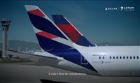 Delta e Latam lançam campanha de marketing sobre benefícios da aliança Delta e Latam lançam campanha de marketing sobre benefícios da aliança
