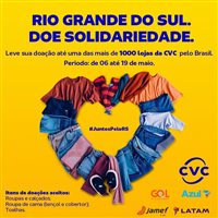 CVC também tem campanha de doações ao Rio Grande do Sul