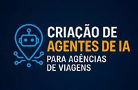 UPLOAD PANROTAS lança curso que ensina agências de viagens a criar agentes de IA; conheça UPLOAD PANROTAS lança curso que ensina agências de viagens a criar agentes de IA; conheça