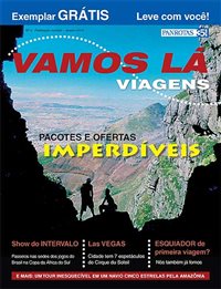 Clique e veja a nova edição da revista Vamos Lá Viagens