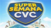 CVC tem Super Semana de ofertas para baixa temporada