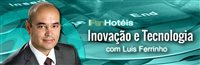 Desafio da distribuição hoteleira em 2014 é tema de blog PanHotéis