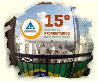 São Paulo sedia 15º Encontro de Proprietários da HI Hostel Brasil