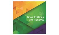 Sebrae e MTur lançam guia de boas práticas em turismo