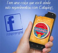 Catupiry, de latícinios,  estreia página no Facebook