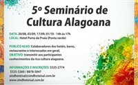 Hotel Porto Da Praia (AL) realiza Seminário da Cultura Alagoana