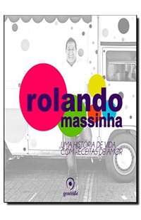 Pioneiro do food truck no País lança biografia com receitas