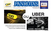 Jornal PANROTAS traz debate entre táxi e Uber; leia