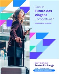 Fusion Exchange América Latina: o futuro da gestão de viagens e despesas corporativas