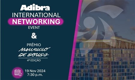 Adibra International Networking 2024 acontece na Flórida em novembro