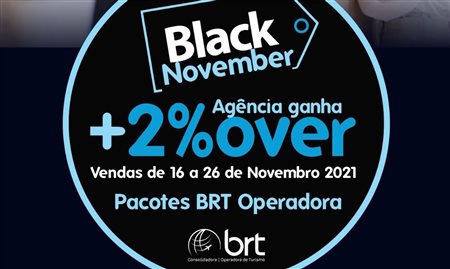 Black November da BRT tem comissão extra para agentes