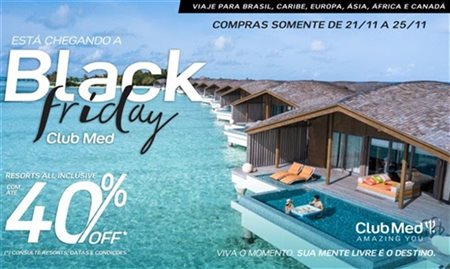 Club Med oferece pacotes com até 40% off na Black Friday