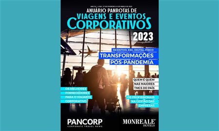 Anuário PANROTAS de Viagens e Eventos Corporativos 2023 está no ar
