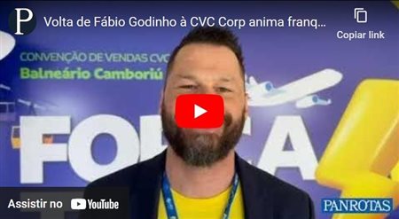 Vídeo: franqueados CVC mostram otimismo com chegada de Fábio Godinho