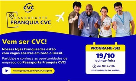 CVC divulga oportunidades de emprego em todo o Brasil em live
