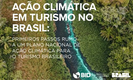 MTur avança em Plano de Ações Climáticas para Turismo brasileiro