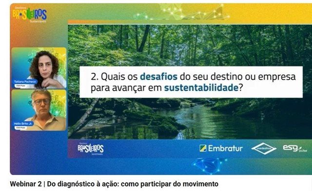 Unedestinos, ESG Pulse e Embratur promovem webinar sobre diagnóstico e certificação sustentável de destinos